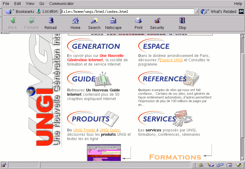 Netscape que l'on trouve aussi bien sous Windows, Macintosh ou Linux